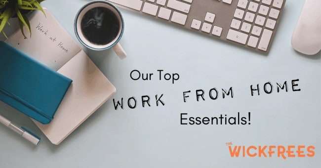 Work from home essentials Work from home essentials