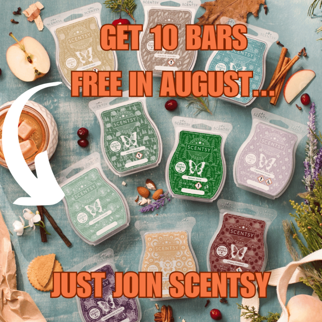 GET ALL THESE FREE IN AUGUST… Scentsy August Joiners Offer