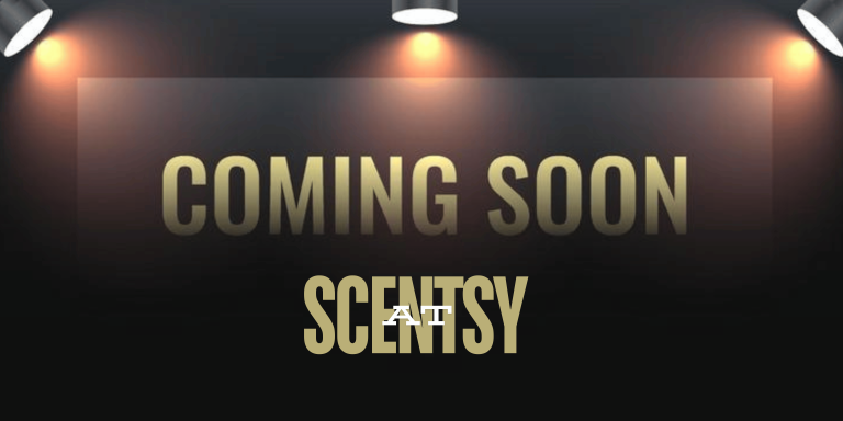 coming soon at scentsy 2024