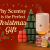 Why-Scentsy-is-the-Perfect-Christmas-Gift