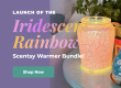 Launch of the The Iridescent Rainbow Scentsy Warmer