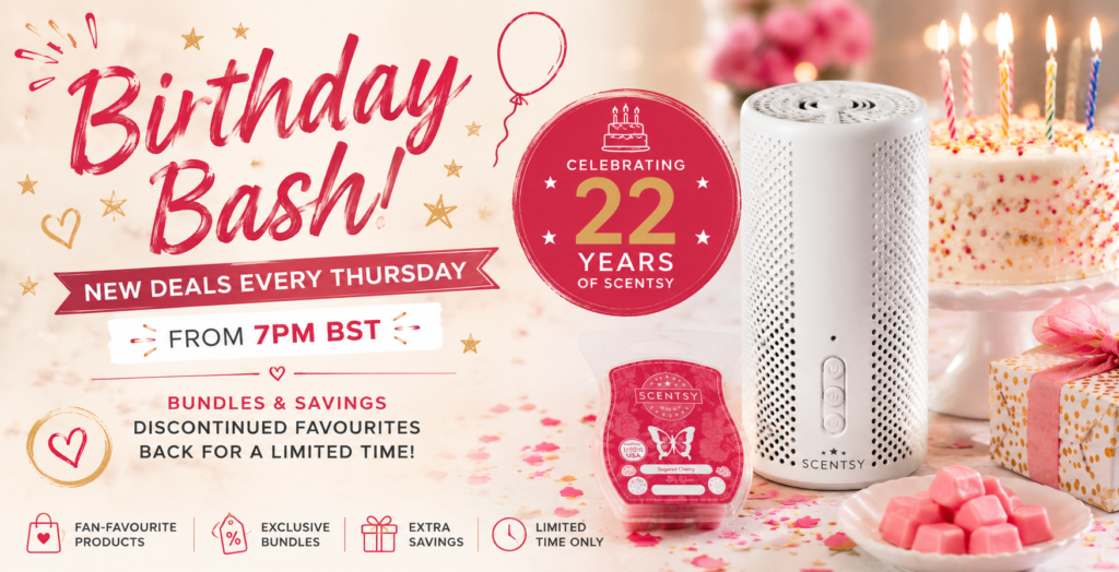 Scentsy Birthday Bash 2026 - Weekly Deals Every Thursday in July UK 2026 Scentsy Birthday Bash 2026