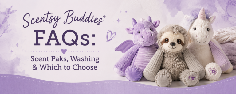 Scentsy Buddies FAQs: Scent Paks, Washing & Which to Choose 2026 Scentsy Buddies FAQs