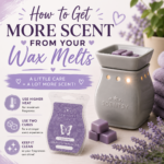 How to Get More Scent From Your Wax Melts