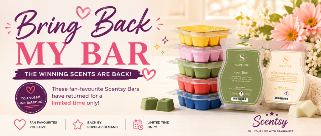 Scentsy Bring Back My Bar Round 2: Seven Returning Fragrances Available 1 August 2026 bring back bar august banner 2026