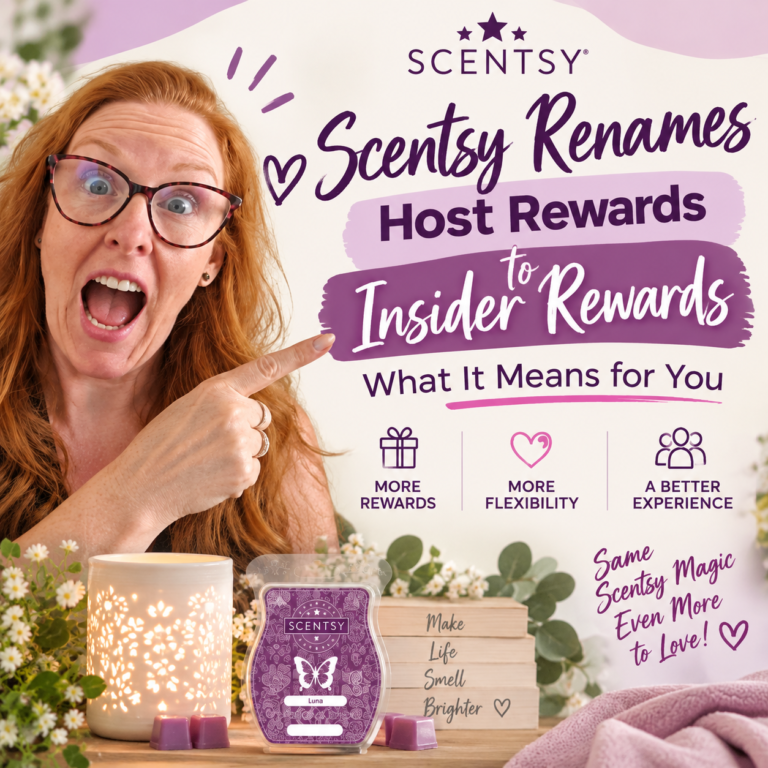 Scentsy Insider Rewards Explained: What Changed From Host Rewards 2026 Scentsy Renames Host Rewards to Insider Rewards: What It Means