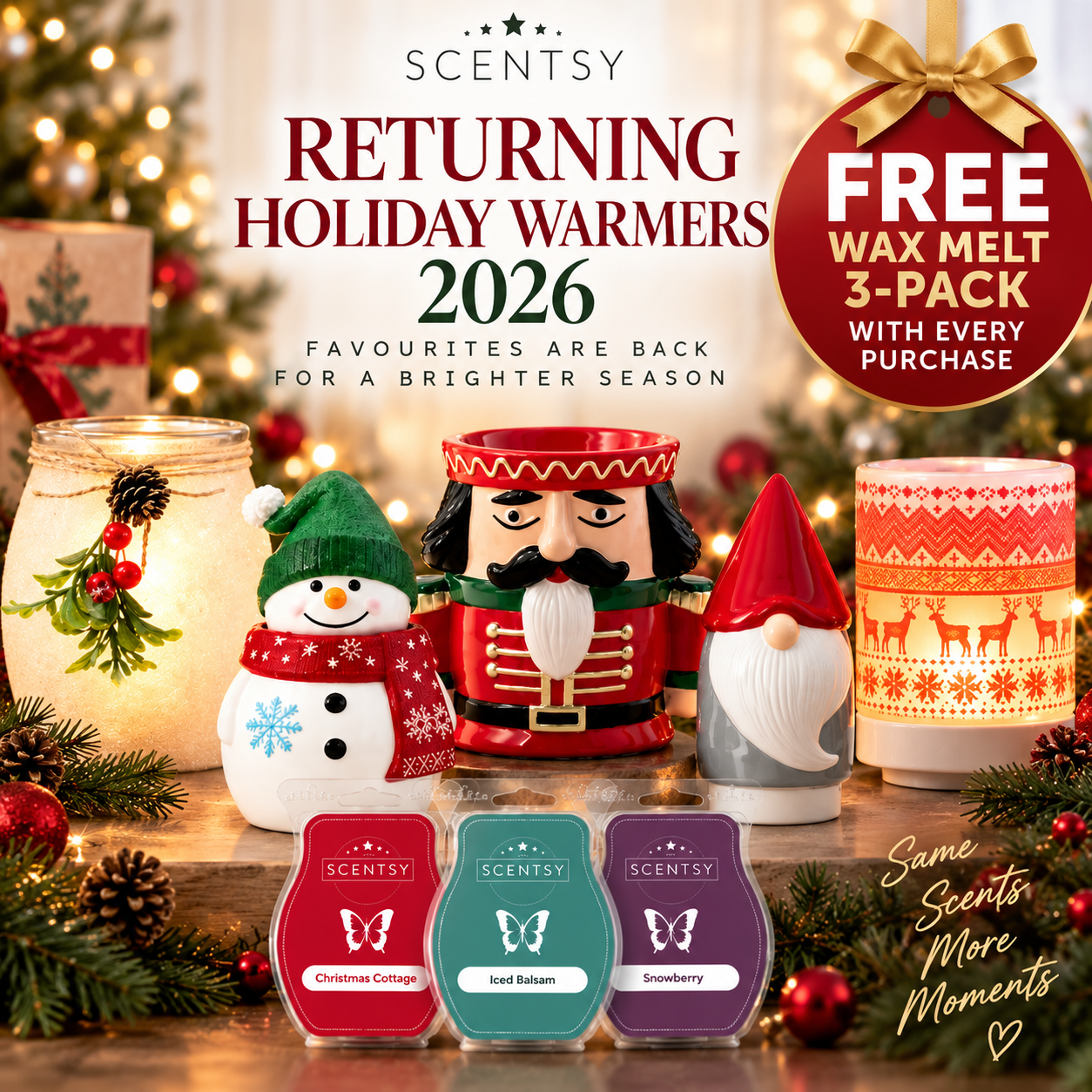 Scentsy Returning Holiday Warmers 2026: Free Wax Melt 3-Pack With Every Purchase 2026 Scentsy Returning Holiday Warmers 2026: Free Wax Melt 3-Pack With Every Purchase