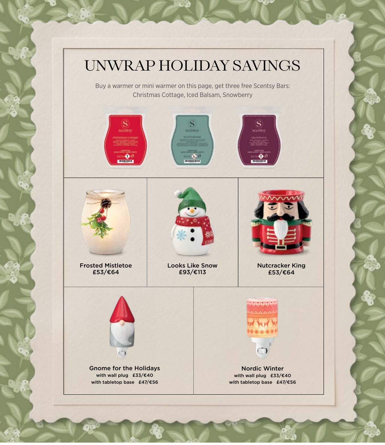 Scentsy Returning Holiday Warmers 2026: Free Wax Melt 3-Pack With Every Purchase 2026 Scentsy Returning Holiday Warmers 2026 UK - Frosted Mistletoe, Looks Like Snow, Nutcracker King, Gnome for the Holidays and Nordic Winter with three free Scentsy Bars