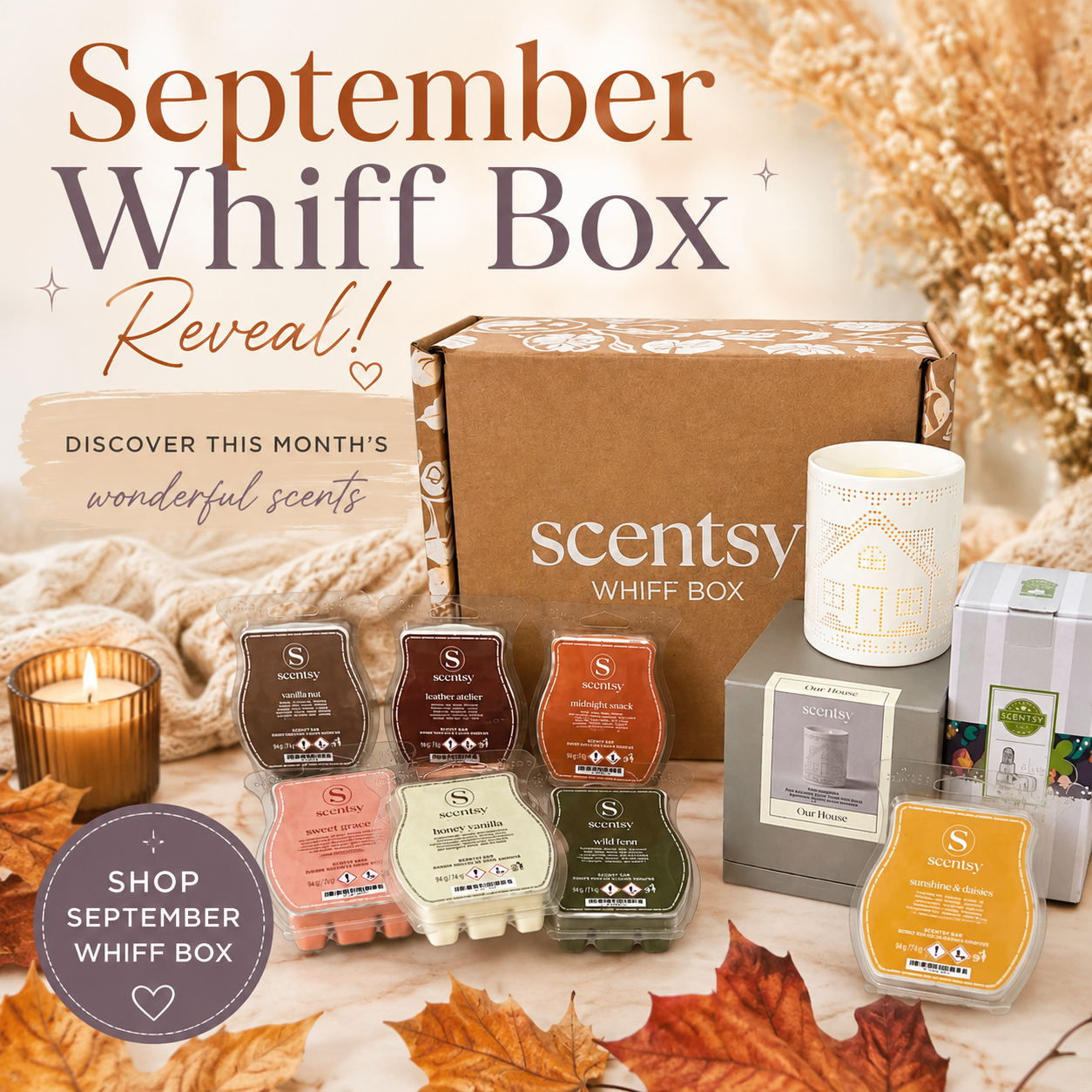 September 2026 Scentsy Whiff Box – 7 Bars and the Our House Mini Warmer for £47 2026 September 2026 Scentsy Whiff Box – 7 Bars and the Our House Mini Warmer for £47